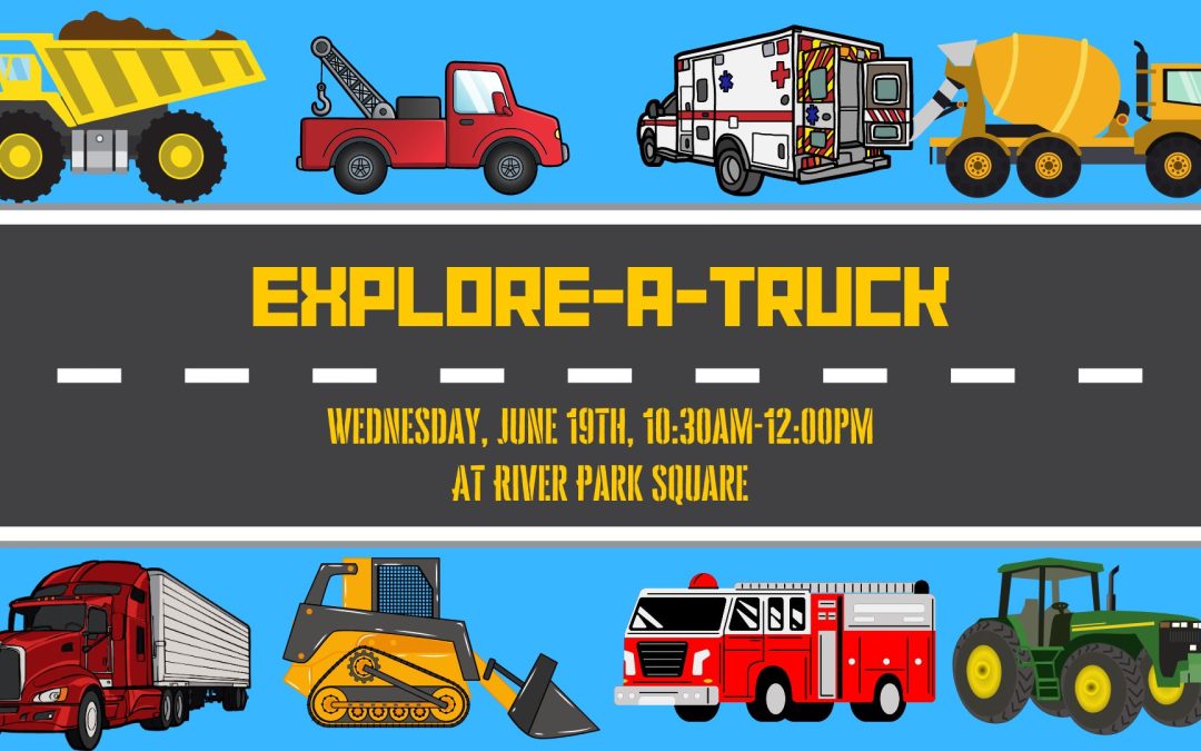 EXPLORE-A-TRUCK EVENT!